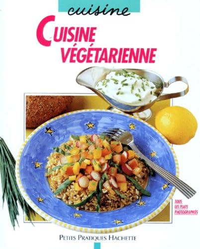 Beispielbild fr Cuisine vgtarienne zum Verkauf von Ammareal