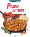 CUISINE - POMMES DE TERRE - PLATS DU JOUR - PLATS DE FETE - DES RECETTES FACILES POUR UNE CUISINE...