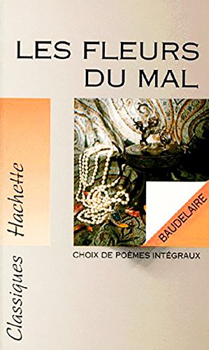 9782010190810: Les Fleurs Du Mal (French Edition)