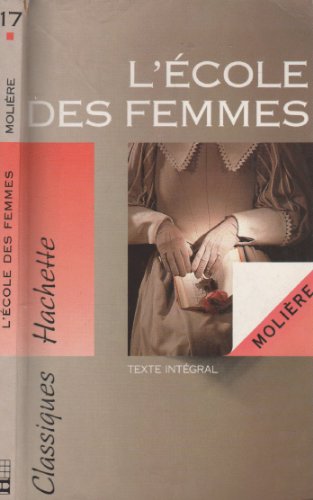 Beispielbild fr L'cole des femmes, texte intgral zum Verkauf von Ammareal