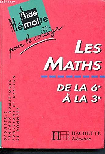 Stock image for Aide-mmoire pour le collge. Mathmatiques for sale by Ammareal