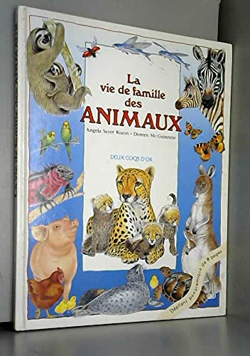 Imagen de archivo de La vie de famille des animaux a la venta por WorldofBooks