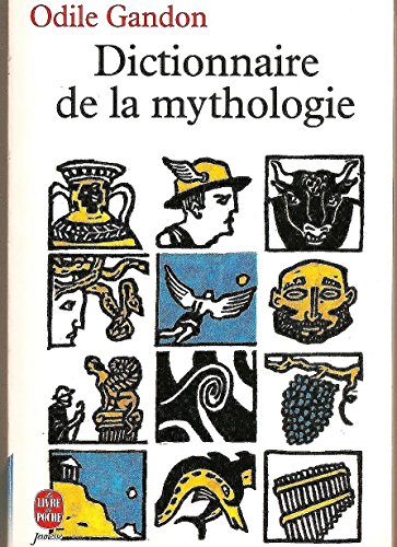 Imagen de archivo de Dictionnaire de la mythologie a la venta por Ammareal