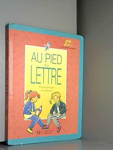 Beispielbild fr Au pied de la lettre, CM. Livre de l'lve zum Verkauf von Ammareal