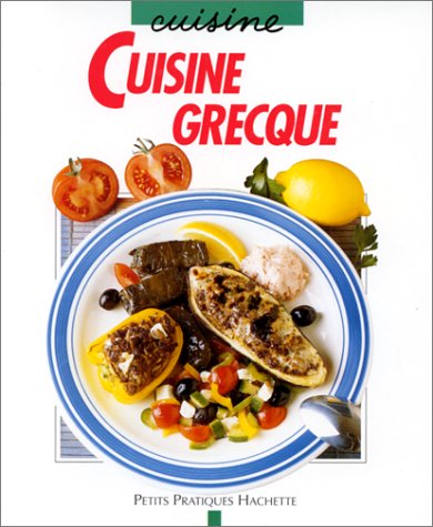 Stock image for Cuisine Grecque for sale by RECYCLIVRE