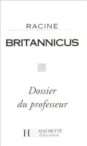 Stock image for Britannicus - Dossier du professeur for sale by Ammareal