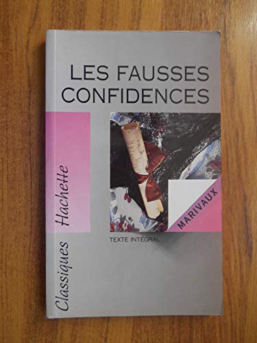 Stock image for LES FAUSSES CONFIDENCES for sale by La Plume Franglaise