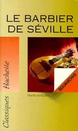 Imagen de archivo de Le Barbier de Sville, Beaumarchais: Texte intgral a la venta por Librairie Th  la page