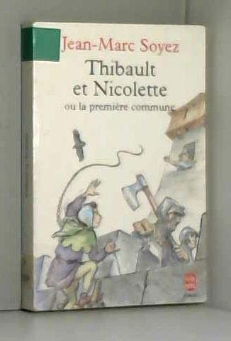 9782010194191: Thibault et Nicolette ou La premire commune