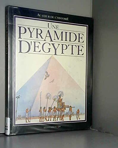 9782010195631: UNE PYRAMIDE D'EGYPTE