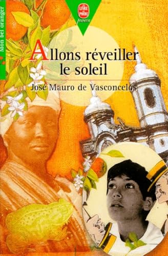 Allons rÃ©veiller le soleil (9782010196683) by [???]