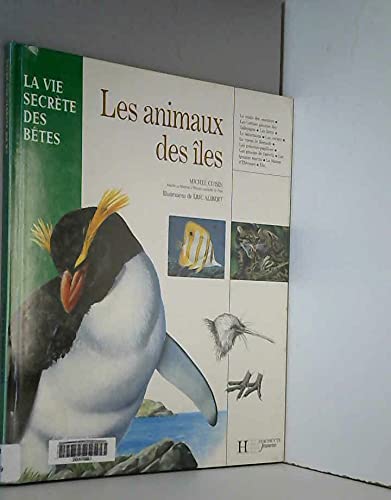 Stock image for LES ANIMAUX DES ILES for sale by LiLi - La Libert des Livres