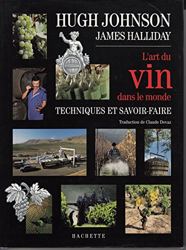 Stock image for L'art Du Vin Dans Le Monde for sale by RECYCLIVRE