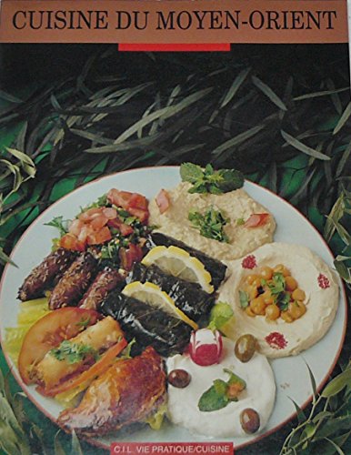 Beispielbild fr Cuisine du moyen-orient zum Verkauf von La Plume Franglaise