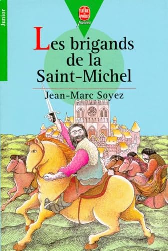 Beispielbild fr Les Brigands de la Saint-Michel zum Verkauf von medimops