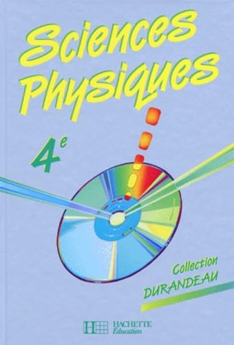 SCIENCES PHYSIQUES 4E ELEVE EDITION 93