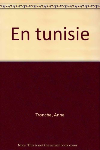 Imagen de archivo de En Tunisie a la venta por Ammareal