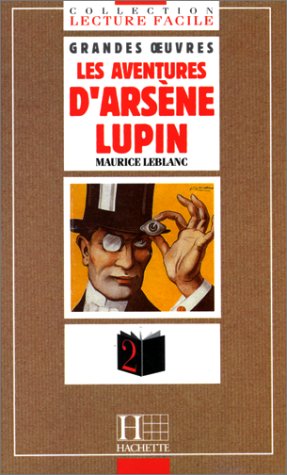 Beispielbild fr Les Aventures D'Arsene Lupin: Arsene Lupin, Gentleman-Cambrioleur zum Verkauf von medimops