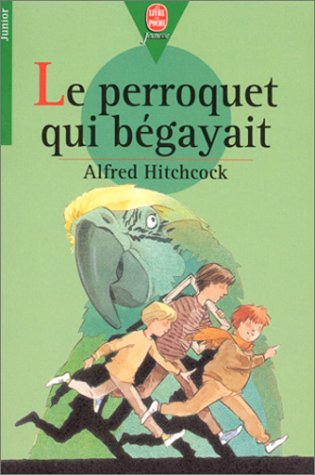 9782010203657: Le Perroquet qui bgayait