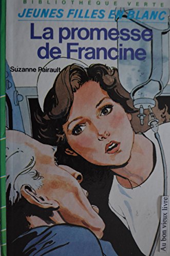 Imagen de archivo de La Promesse De Francine a la venta por RECYCLIVRE
