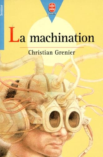 9782010204906: La machination