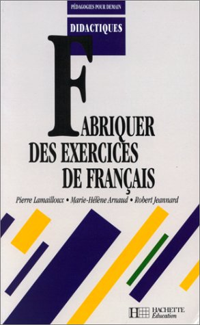 Stock image for Fabriquer Des Exercices De Franais for sale by RECYCLIVRE