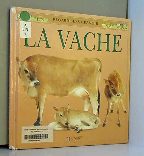 9782010207013: La vache