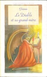 Le diable et sa grand-mÃ¨re. le pÃªcheur et sa femme (9782010207198) by Unknown Author