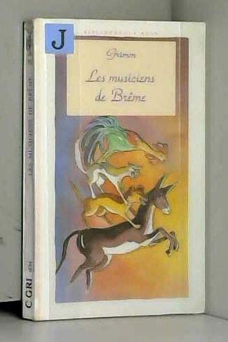 Stock image for Les musiciens de Brme. La sacoche, le vieux chapeau et la petite trompette. Le noir frre du diable for sale by Ammareal