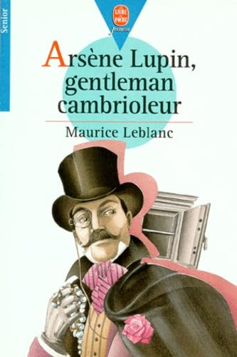 Beispielbild fr Arsne Lupin gentleman cambrioleur zum Verkauf von Ammareal