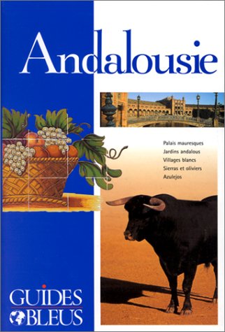 Beispielbild fr Guide Bleu : Andalousie zum Verkauf von medimops