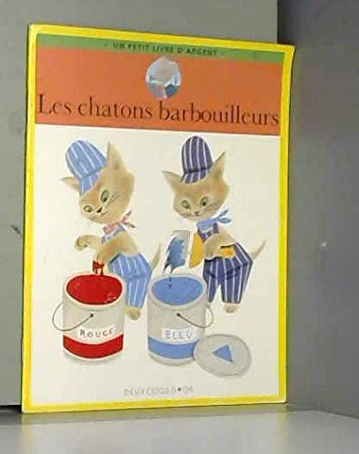 9782010209581: Les Chatons barbouilleurs