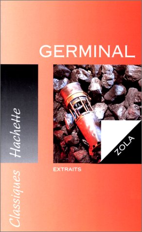 Imagen de archivo de Germinal : extraits a la venta por LeLivreVert