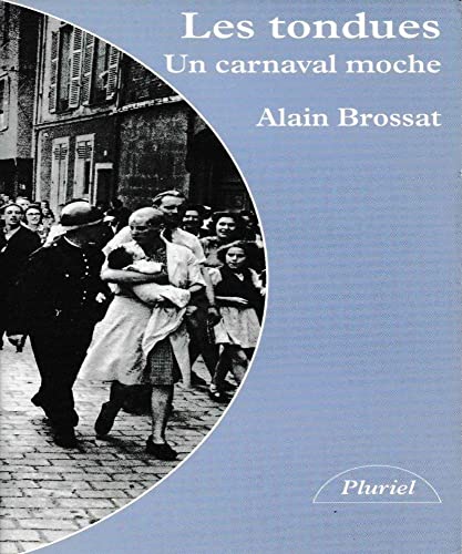 9782010210433: Les Tondues Carnival (French Edition)