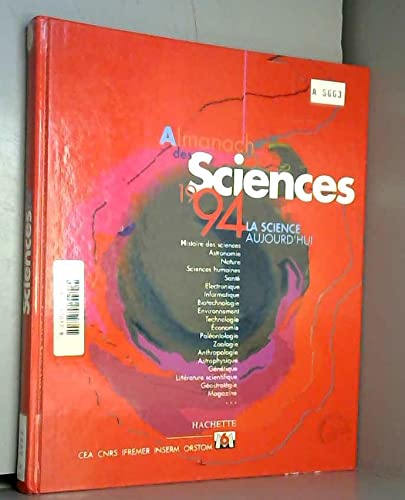 9782010210921: Almanach des sciences 1994: La science aujourd'hui...