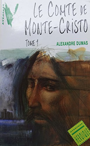 Stock image for LE COMTE DE MONTE-CRISTO. Tome 1 for sale by Ammareal