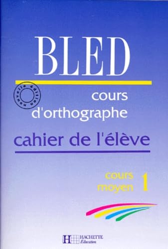 9782010212222: Cours d'orthographe, CM1. Cahier de l'lve