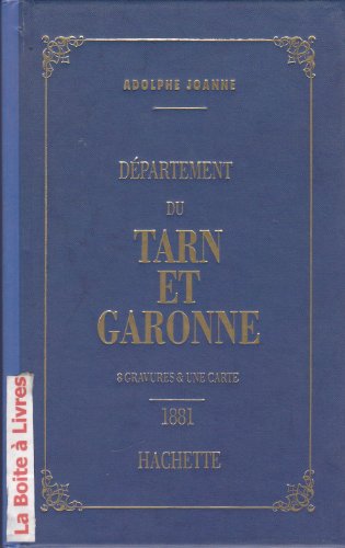 Imagen de archivo de Gographie du dpartement de Tarn-et-Garonne a la venta por Ammareal