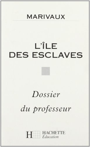 Stock image for Classiques Hachette-Professeur : l'le des esclaves for sale by Librairie Th  la page