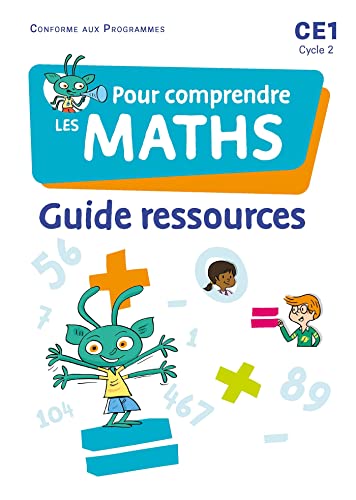 Imagen de archivo de Pour comprendre les maths CE1 - Guide ressources - Ed. 2023 [FRENCH LANGUAGE - Soft Cover ] a la venta por booksXpress