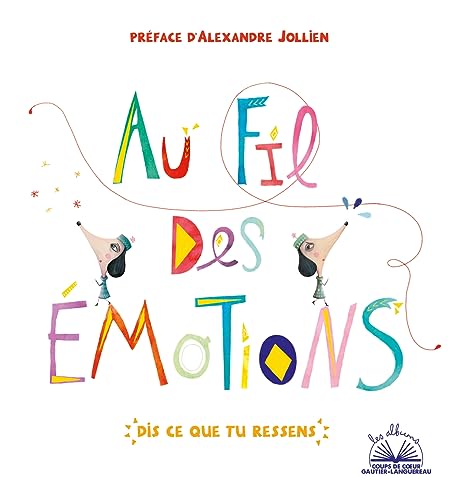 Stock image for Albums coups de coeur - Au fil des émotions [FRENCH LANGUAGE - Soft Cover ] for sale by booksXpress