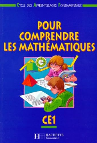 POUR COMPRENDRE LES MATHEMATIQUES CE1