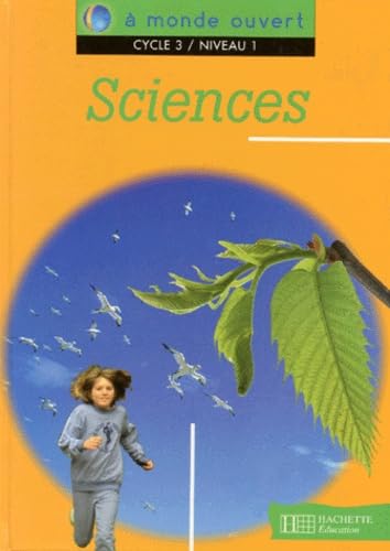 Stock image for A MONDE OUVERT SCIENCES CE2 - LIVRE DE L'ELEVE - ED.1995 for sale by LiLi - La Libert des Livres