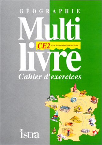 Beispielbild fr Multi livre Gographie, CE2. Cahier d'exercices zum Verkauf von Ammareal