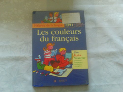 Beispielbild fr Les couleurs du franais, CM1 zum Verkauf von Chapitre.com : livres et presse ancienne