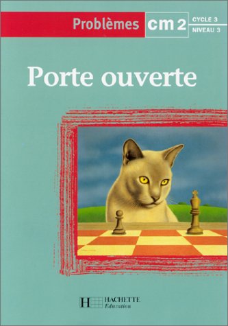 Stock image for Porte ouverte, problmes CM2. Cahier for sale by medimops