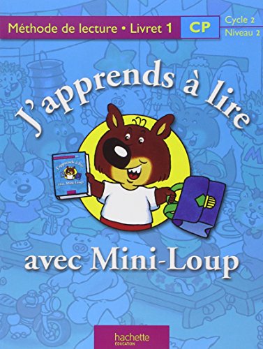 9782011162205: J'apprends  lire avec Mini-Loup, CP : Mthode de lecture, livret 1