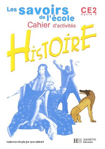 Stock image for Histoire CE2. Cahier d'activits for sale by Ammareal