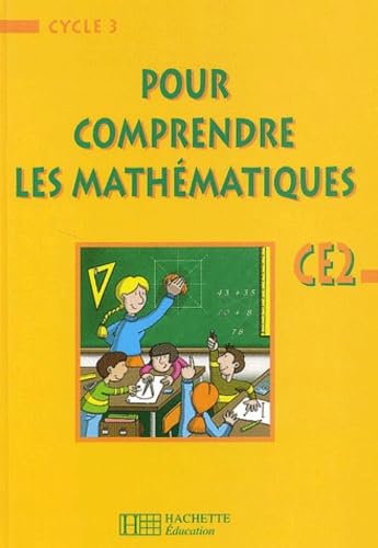 Imagen de archivo de Pour comprendre les mathmatiques CE2 a la venta por LiLi - La Libert des Livres