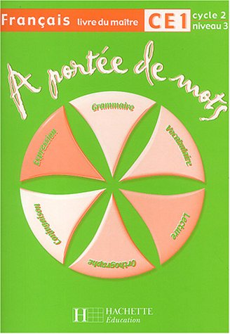 Imagen de archivo de Franais CE1 A porte de mots : Livre du matre a la venta por medimops